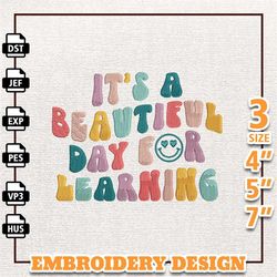 it a beautiful day for learning, teacher embroidery designs, school life embroidery designs, back to school embroidery