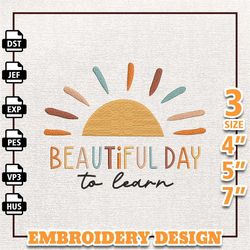 it's a beautiful day to learn embroidery design, back to school embroidery design, school embroidered sweatshirt, retro