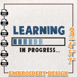 learning in progress embroidery design, back to school embroidery design, school embroidered sweatshirt, school life