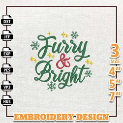 merry christmas embroidery machine design, furry and bright embroidery machine design, bright christmas embroidery desig