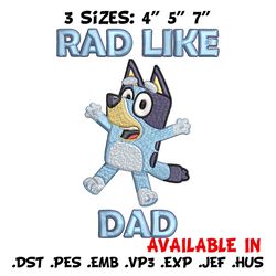 bluey rad like dad embroidery design, bluey rad like dad embroidery, embroidery file, cartoon design, digital download