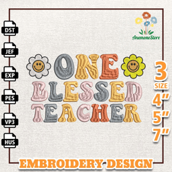 One Blessed Teacher Embroidery Design, Back To School Embroidery Design, Teacher Life Embroidery File, School Embroidere