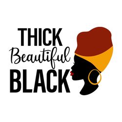 think beautiful black svg, melanin svg, afro girl svg, black girl svg