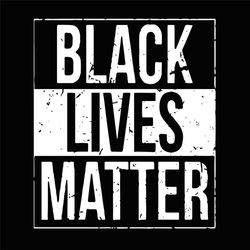 black lives matter svg, trending svg, black lives svg, the black svg, black people svg, the blacks revolution, the black