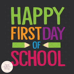 first day of school svg, back to school svg, happy