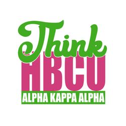 think hbcu svg,aka girl gang svg, aka sorority gift, aka sorority svg