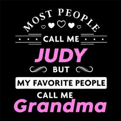 my favorite people call me grandma svg, trending svg, custom name gift, personalised gift, custom name svg, grandma svg,