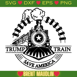trump train save america svg, 2024 election svg, train svg - brent maudlin