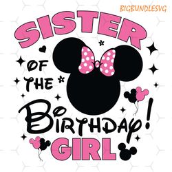 sister of the birthday girl svg
