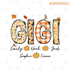 personalization gigi png, pumpkin season png, thanksgiving png, thankful mama png