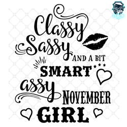 classy sassy november girl svg, birthday svg, nove