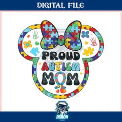 proud autism mom mickey head ,trending, mothers day svg, fathers day svg, bluey svg, mom svg, dady svg.jpg