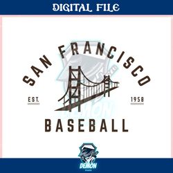 retro san francisco baseball est 1958 ,trending, mothers day svg, fathers day svg, bluey svg, mom svg, dady svg.jpg