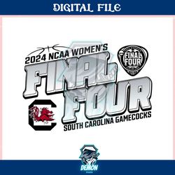 south carolina 2024 ncaa womens basketball final four ,trending, mothers day svg, fathers day svg, bluey svg, mom svg, d