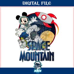 space mountain mickey astronaut ,trending, mothers day svg, fathers day svg, bluey svg, mom svg, dady svg.jpg