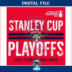 stanley cup playoff 2024 florida panthers ,trending, mothers day svg, fathers day svg, bluey svg, mom svg, dady svg.jpg