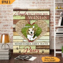 angels don't always have wings sometimes they have paws dog personalized wall art canvas, gift for dog lovers
