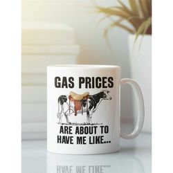 inflation mug, funny gas prices coffee cup, funny cow mug, funny political gifts