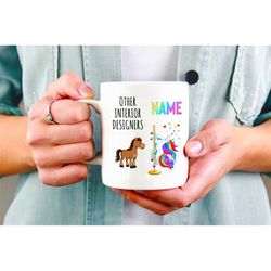 interior designer gift, interior designer mug, interior designer coffee mug, interior design cup, funny unicorn mug