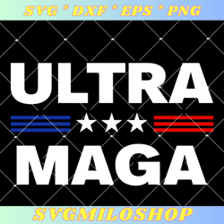 maga ultra svg, donald trump svg, trump supporter svg