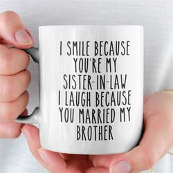 new sister in law gift, sister-in-law mug gifts for sister in law, coffee mug sister in law, birthday gift sister in law