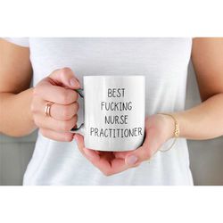 nurse practitioner gifts, gifts for nurse practitioner, nurse practitioner mug, rae dunn nurse practitioner, best fuckin