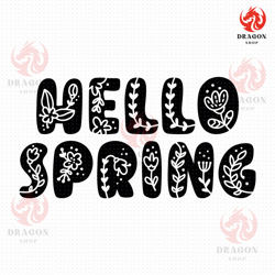 hello spring svg, png, eps, pdf files, hello spring svg, spring svg files, spring doormat svg, spring porch svg