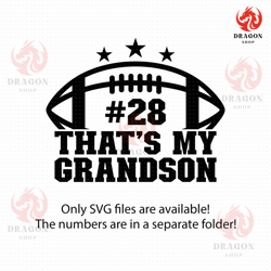 thats my grandson svg, my grandson svg, football grandson svg, football grandparents svg, grandson football svg