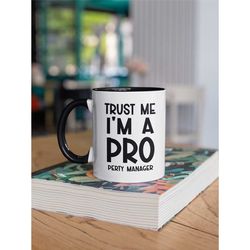 property manager mug, funny property manager gifts, trust me i'm a pro perty manager, property manager cup, gift for pro