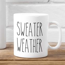 rae dunn inspired sweater weather mug, thanksgiving mug, fall coffee mug gifts, rae-dunn inspired mugs, thanksgiving cof