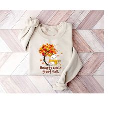 humpty dumpty had a great fall shirt,  fall shirt for women, cute humpty dumpty sweatshirt, fall sweatshirt, fall gifts,