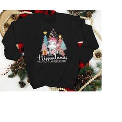 i want a hippopotamus for christmas sweatshirt, christmas hippopotamus shirt, christmas tree shirt, cute christmas light