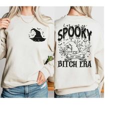 in my spooky bitch era shirt, witchy halloween tee, spooky bitch sweatshirt, halloween witch shirt, spooky season shirt,