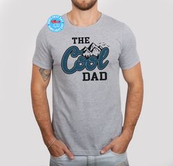 cool dad shirt, funny dad gift, fathers day shirt, fathers day gift, fathers day, gift for husband, dads birthday gift,