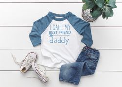 daddys boy shirt, daddy is my best friend, gift from son, fathers day gift, dad and son photoshoot, i love my daddy