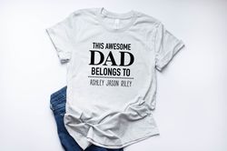 fathers day gift, custom dad shirt, awesome dad, gift for dad, custom fathers day gift, gift for dad, new dad shirt, bes