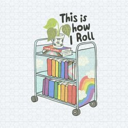 this is how i roll queer bookish svg