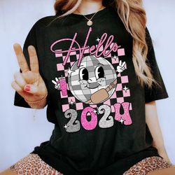 hello 2024 glitter sequins shirt, new year 2024 shirt, disco new year shirt, boujee bougie holiday retro