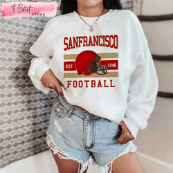 vintage san francisco football crewneck sweatshirt 49ers fan gift, custom shirt