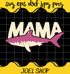 mama shark matching family cut file for cricut silhouette machine make
