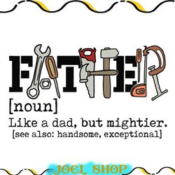 father like a dad svg, dad tools svg, father like a dad