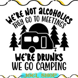 camper png, camping svg, camping quotes, camping sayings, camping cup svg