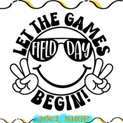 let the games begin field day svg, field day svg, field day vibes svg, last day of school svg