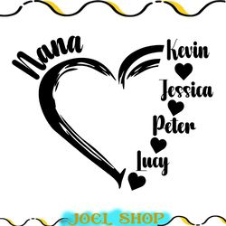 nana svg, family svg, mother svg, mothers day svg, nana design, nana sublimation, nana printable, nana shirt, nana heart