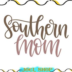 southern mom cutting svg file