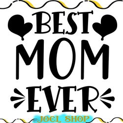 best mom ever quotes silhouette svg