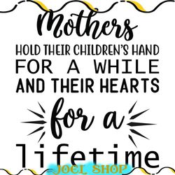 mother hold hand and heart for a lifetime svg file