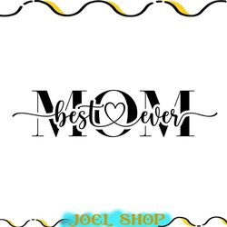 best mom ever silhouette vector svg