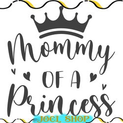 mommy of a princess svg