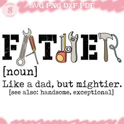 dad png, dad tools png, father like a dad, but mightier png, retro dad png